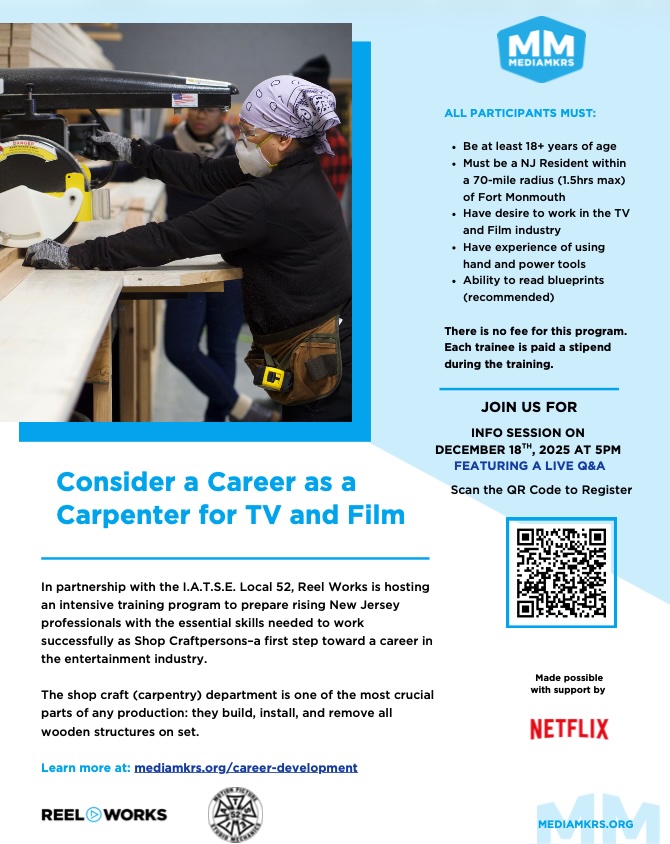 Flyer promoting a New Jersey carpentry training program for the TV and film industry. The image shows a trainee using a power saw in a workshop, wearing safety gear. Text on the flyer highlights eligibility requirements, a paid stipend, and an upcoming virtual info session hosted by Reel Works in partnership with I.A.T.S.E. Local 52, with support from Netflix.

Select 37 more words to run Humanizer.